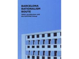 Livro Barcelona Rationalism Route de Tate Cabré Massot (Catalão)