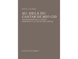 Livro Au-Delà Du « Cantar De Mio Cid » de Marta Lacomba (Francês)