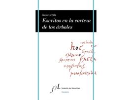 Livro Escritos En La Corteza De Los Árboles de Julia Ucceda (Espanhol)