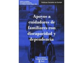 Livro Apoyos A Cuidadores De Familiares Con Discapacidad Y Dependencia de Demetrio Casado Pèrez (Espanhol)