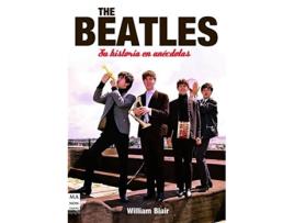 Livro The Beatles. Su Historia En Anécdotas de William Blair (Espanhol)