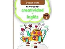 Livro Mi Cuaderno De Creatividad E Inglès. Nivel 3 de VVAA (Inglês)