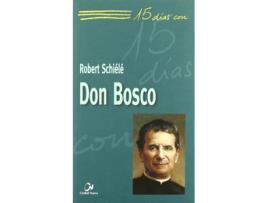 Livro Don Bosco. 15 Dias Con... de Robert Schiele (Espanhol)