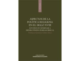 Livro Aspectos De La Política Religiosa En El Siglo Xviii de Enrique Giménez López (Espanhol)