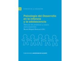 Livro Psicología Del Desarrollo En La Infancia Y La Adolescencia. de Beatriz Delgado Domenech (Espanhol)