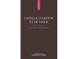 Livro Gazelle DAmour Et De Neige de José Luis Ferris (Espanhol)