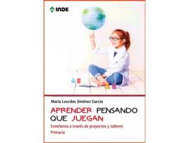 Livro Aprender Pensado Que Juegan de Maria Lourdes Jiménez García (Espanhol)