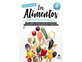 Livro Los Alimentos. Medicina Milagrosa de Jean Carper (Español)