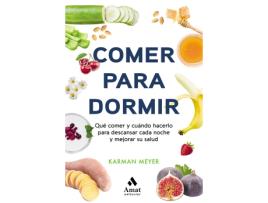 Livro Comer Para Dormir de Kraman Meyer (Espanhol)