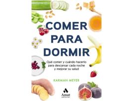 Livro Comer Para Dormir de Kraman Meyer (Español)