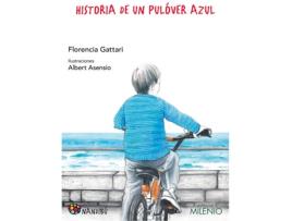 Livro Historia De Un Pulóver Azul de Florencia Gattari (Espanhol)