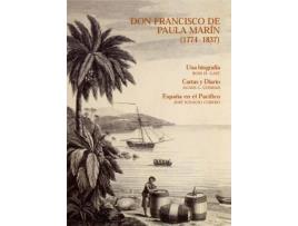 Livro Don Francisco De Paula Mar¡N . Una Biograf¡A. Car de Ross H. Gast (Inglês)