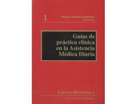 Livro Guias De Practica Clinica En La Asistencia Medica Diaria de Ma Garcia Caballero (Espanhol)