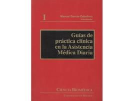 Livro Guias De Practica Clinica En La Asistencia Medica Diaria de Ma Garcia Caballero (Espanhol)