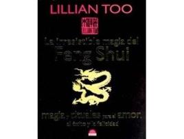 Livro La Irresistible Magia Del Feng Shui de Lillian Too (Espanhol)