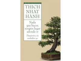 Livro Nada Que Hacer, Ningún Lugar Adonde Ir de Thich Nhat Hanh (Espanhol)