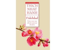 Livro Fidelidad de Thich Nhat Hanh (Espanhol)