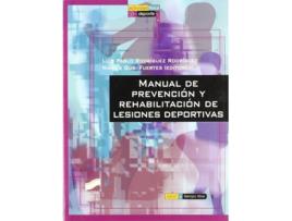 Livro Manual Prevencion Rehabilitacion Lesiones Deportivas de L.P. Rodriguez (Español)