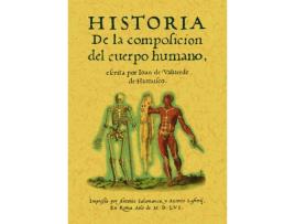 Livro Historia De La Composición Del Cuerpo Humano de Juan Valverde De Amusco (Español)