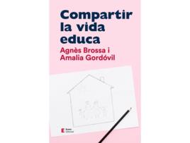 Livro Compartir La Vida Educa de Amalia Gordóvil Merino (Catalão)