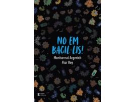 Livro No Em Bacil·Lis! de Flor Rey Teijeiro (Catalão)