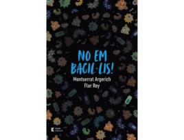 Livro No Em Bacil·Lis! de Flor Rey Teijeiro (Catalão)