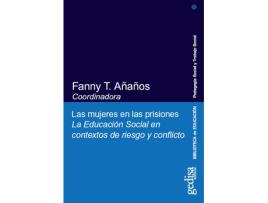 Livro Mujeres En Las Prisiones, Las de Fanny T. Añaños Bedriñaña (Español)