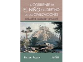 Livro La Corriente De El Niño Y El Destino De Las Civilizaciones de Brian Fagan (Espanhol)
