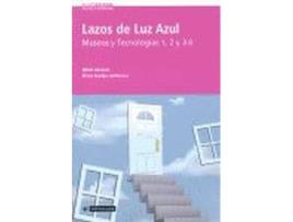 Livro Lazos De Luz Azul. Museos Y Tecnologías 1, 2 Y 3.0 de Mikel Asensio (Espanhol)