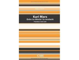 Livro Karl Marx. Entre La Ciéncia I La Revolució de Francisco José Leon (Catalão)