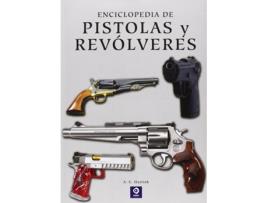 Livro Enciclopedia De Pistolas Y Revolveres de A. E. Hartink (Espanhol)