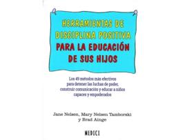 Livro Herramientas De Disciplina Positiva Para La Educacion Hijos de AaVv (Espanhol)