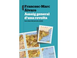 Livro Assaig General DUna Revolta de Francesc-Marc Álvaro (Catalão)