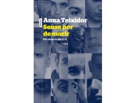 Livro Sense Por De Morir de Anna Teixidor (Catalão)