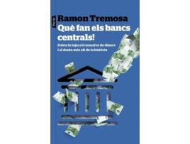 Livro Que Fan Els Bancs Centrals! de Ramon Tremosa (Catalão)