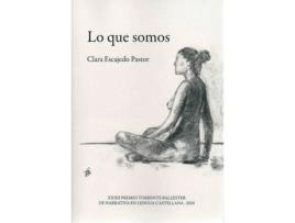 Livro Lo Que Somos de Clara Escajedo Pastor (Espanhol)