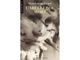 Livro Læabellerol Mort de Vicent Josep Escartí (Catalán)