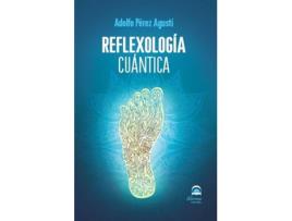 Livro Reflexología Cuántica de Adolfo Pérez Agusti (Espanhol)