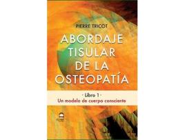 Livro Abordaje Tisular De La Osteopatia de Pierre Tricot (Espanhol)