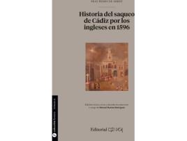 Livro Historia Del Saqueo De Cadiz Por Los Ingleses En 1 de Fray Pedro De Abreu (Espanhol)