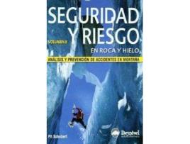 Livro Seguridad Y Riesgo En Roca Y Hielo. Vol.2 de Pit Schubert (Espanhol)