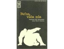 Livro Bufes, Vida Mía de Javier Marín Ceballos (Espanhol)