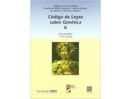 Livro Codigo De Leyes Sobre Genetica Ii de Cátedra Interuniversitaria Fundación Bbva (Espanhol)