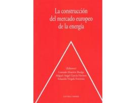 Livro La Construccion Del Mercado Europeo De La Energia de VVAA (Espanhol)