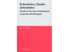 Livro Federacion Y Estado Autonomico de Ernani Contipelli (Espanhol)