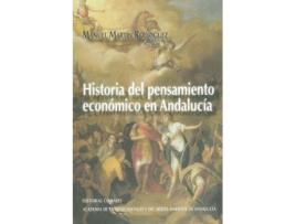 Livro Historia Del Pensamiento Economico En Andalucia de Manuel Martín Rodríguez (Espanhol)