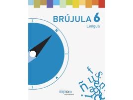 Livro Lengua 6º Primaria Brújula Proyecto Explora de Vários Autores (Espanhol)