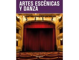 Livro Artes Escénicas Y Danza. Eso de Vários Autores (Espanhol)