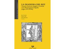 Livro La Diadema Del Rey. Vizcaya, Navarra, Aragon Y Cerdeña En La de Jon Arrieta Alberdi (Espanhol)