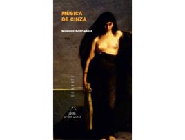 Livro Música De Cinza de Manuel Santiago Fernández Álvarez (Galego)